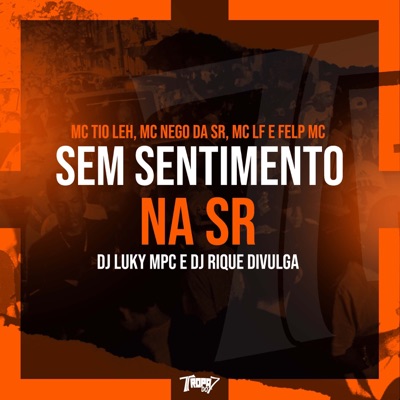 Sem Sentimento na Sr - Single