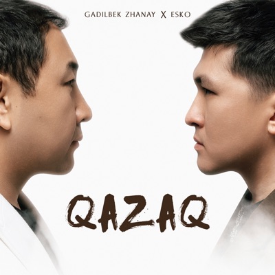Qazaq (feat. ESKO) - Single