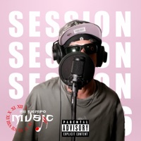 Session, Vol.06Pt,02 (feat. El Soberbio) - Single - Mi Tiempo Music