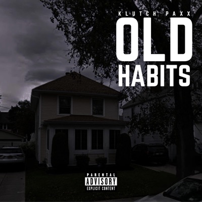 Old Habits - Single