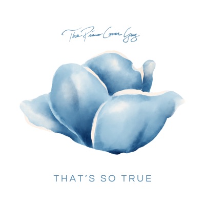 That's So True - Single