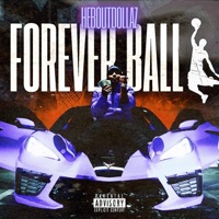 Forever Ball - Single - Heboutdollaz