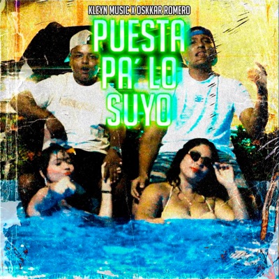 Puesta Pa' Lo Suyo (feat. Oskkar Romero) - Single