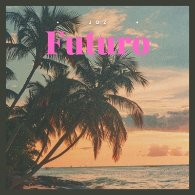 Futuro (feat. Mano Hick) - Single