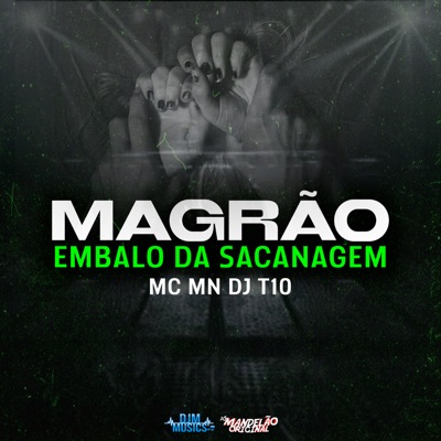 Magrão Embalo da Sacanagem - Single