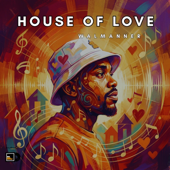 HOUSE OF LOVE