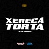 Xereca Torta - Single