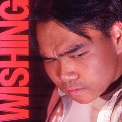 Wishing (feat. Atohmic) - Single