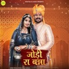 Jodi Ra Banna - Single