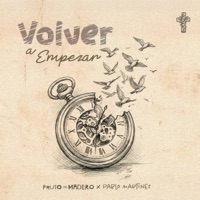 Volver a Empezar - Single - Fruto del Madero & Pablo Martinez