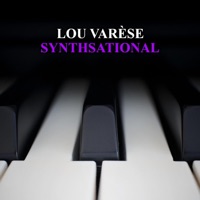 Synthsational - Single - Lou Varèse