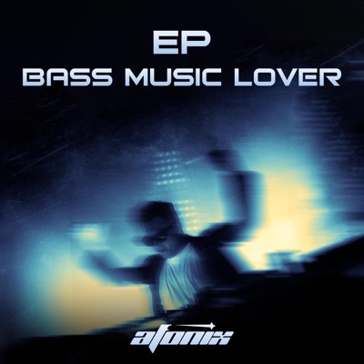 Bass Music Lover - EP