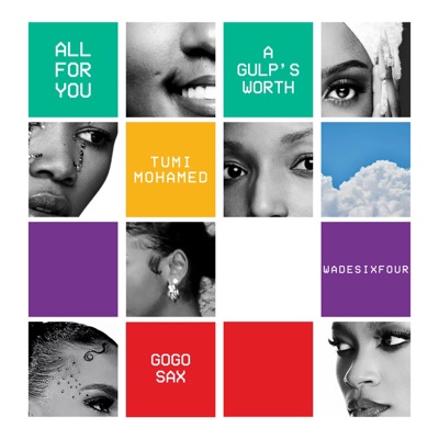 All For You (feat. WadeSixFour & Gogo Sax) - Single