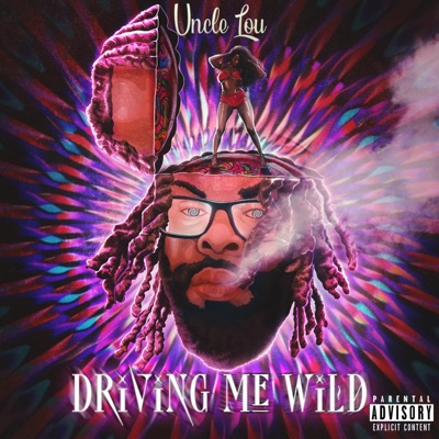 Driving Me Wild - Single