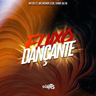 Fluxo Dançante - Single