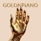 Greedy (Piano version) - GoldnPiano lyrics