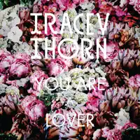 You Are A Lover — Tracey Thorn