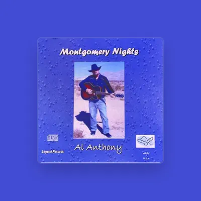 Listen to Al Anthony, watch music videos, read bio, see tour dates & more!