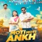 Moti Moti Ankh (feat. Rohit Sardhana) - Gyanender Sardhana lyrics