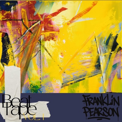 Beat Tape, Vol. 1 - EP