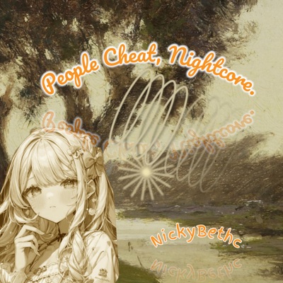 People Cheat, Nightcore. (Nightcore Version) - Single