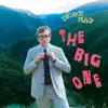 The Big One