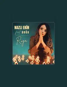 Listen to Nazlı Ekin, watch music videos, read bio, see tour dates & more!