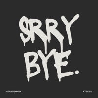 SRRY BYE - Single - Gera Demara