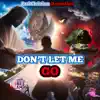 Romeileo & Paul Christie - Don't Let Me Go
