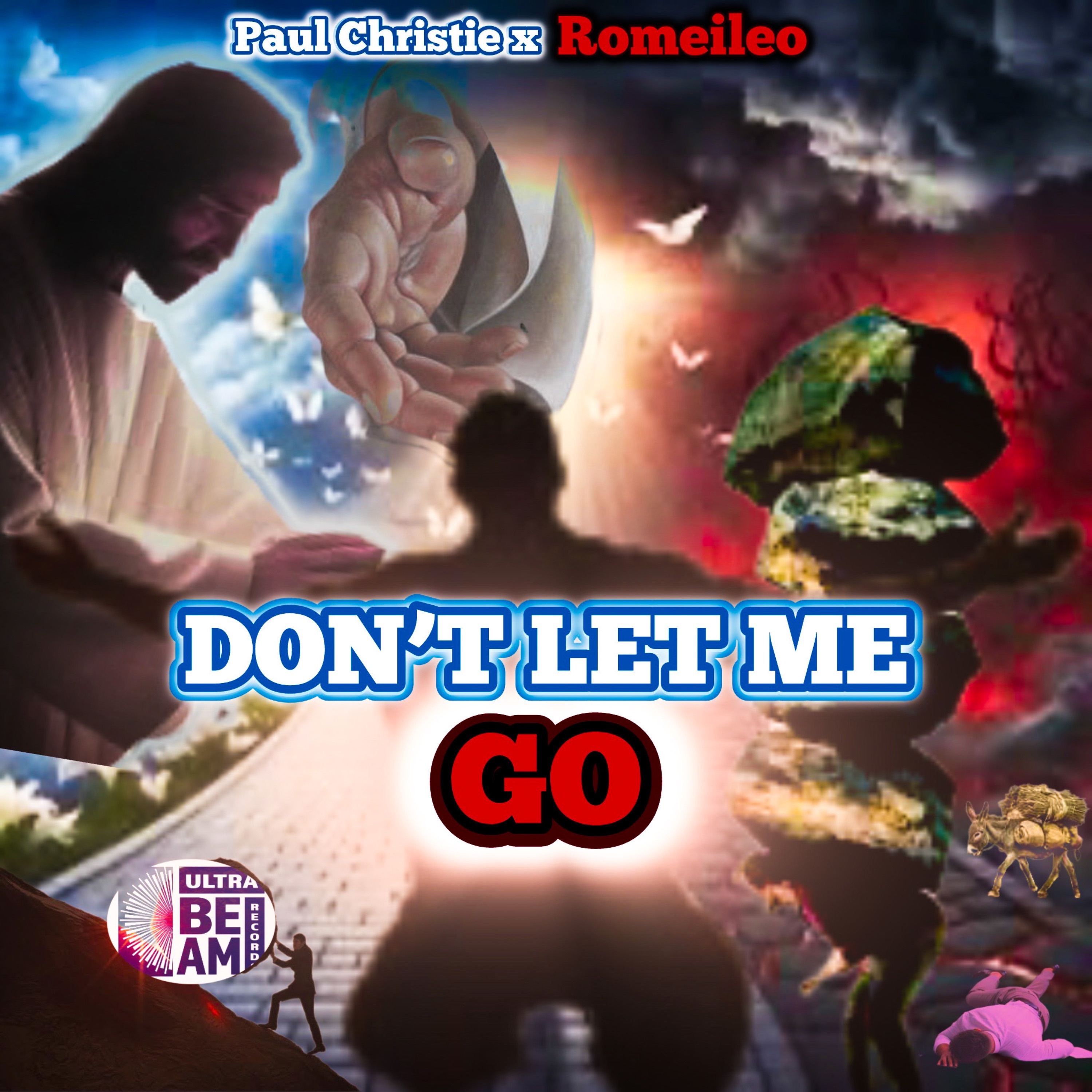 Don't Let Me Go - Single