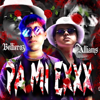 PAMIEXXX (feat. ALLIAMS GUEVARA) - Single