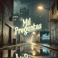 Mil Preguntas (feat. Dawry Melodico & Khalo) - Single - Rever I