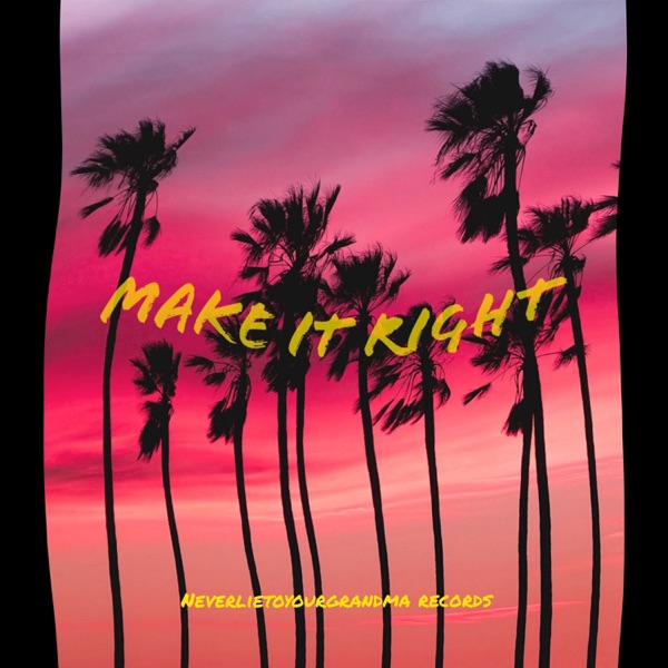 Make It Right - Single