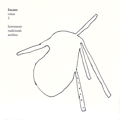 Encants. Instruments Tradicionals Aeròfons (Vol.2)