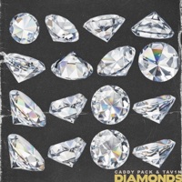 Diamonds (feat. Tav1n) - Single - Caddy Pack