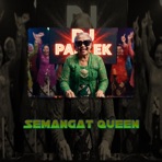 SEMANGAT QUEEN - Single