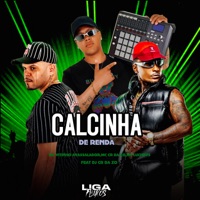 Calcinha de Renda (feat. Dj CR da ZO) - Single - MC CR DA ZO, Mc Vitinho Avassalador & Mc Luchrys