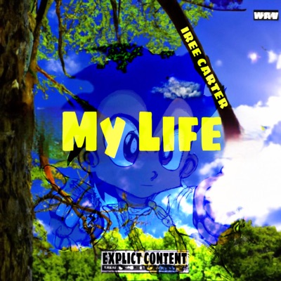 My Life - Single