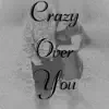 Crazy