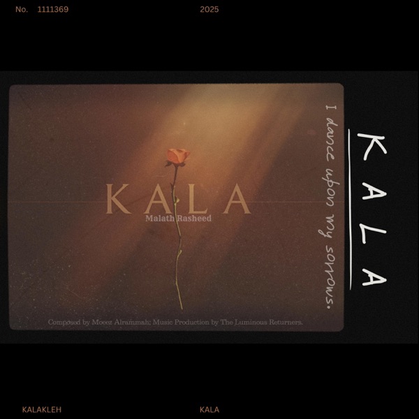 Kala Kala Klakleh (feat. Malath Rasheed)