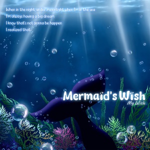 Mermaid's Wish - Single