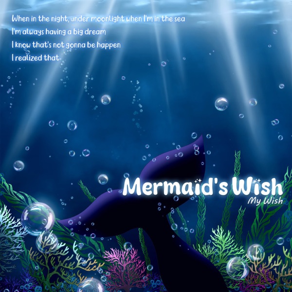 Mermaid's Wish - Single