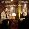 Ekin Uzunlar & Irmak Arıcı