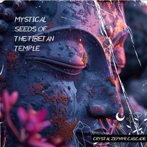 Mystical Seeds of the Tibetan Temple