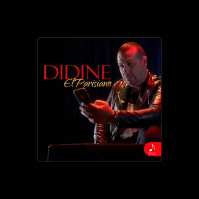 Listen to Didine El Parisiano, watch music videos, read bio, see tour dates & more!