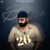 26 October “Another Year without you” - Single - Batish
