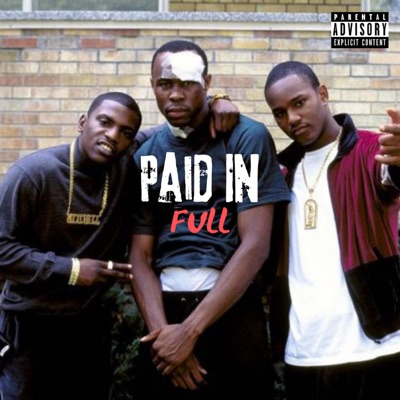 Paid in full - Single