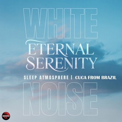 Eternal Serenity - White Noise