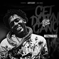 Get Down Gang // King Slime - Single - MeezyMainee