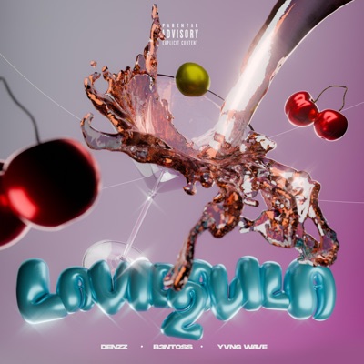 Lavidavila 2 (feat. Denzz! & YVNG WAVE) - Single